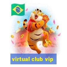 virtual club vip